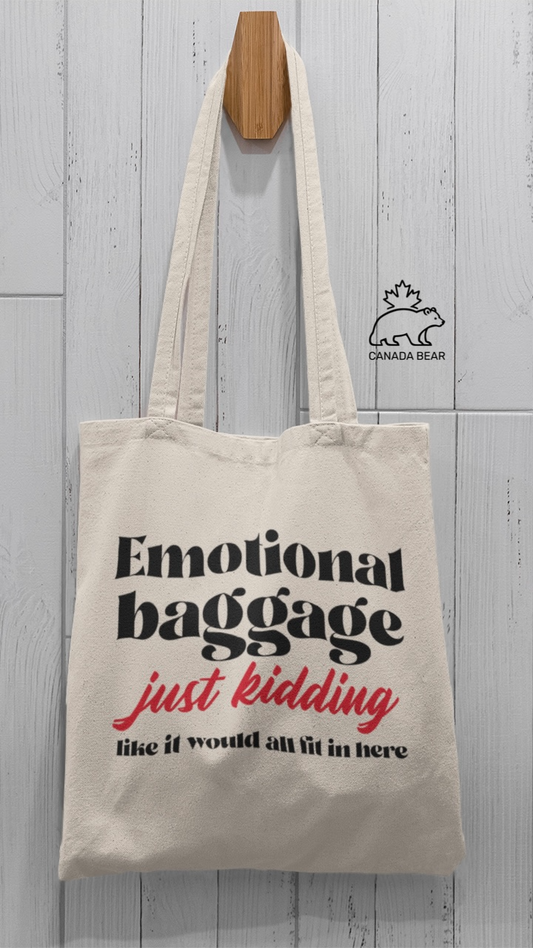 Emotional baggage Tote