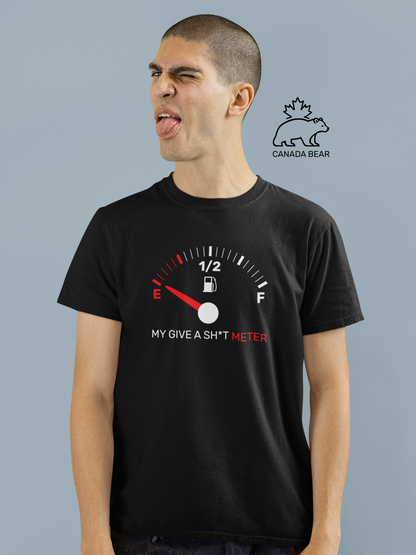 MY GIVE A SH*T METER T-shirt