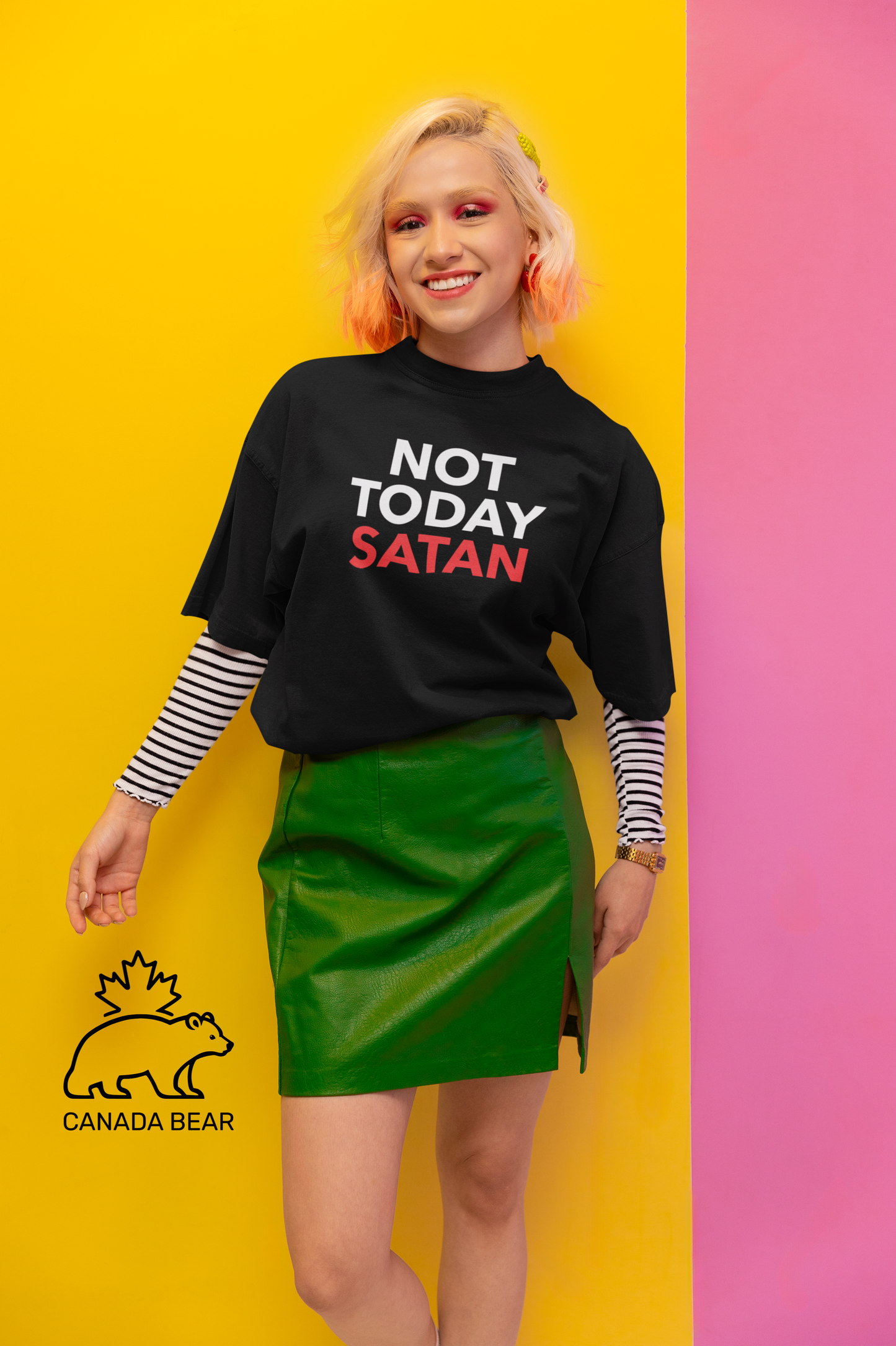 NOT TODAY T-shirt