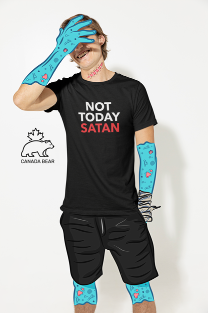 NOT TODAY T-shirt