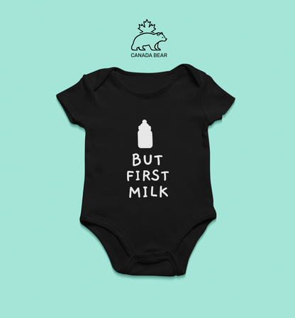 Baby Bodysuit But first milk 1